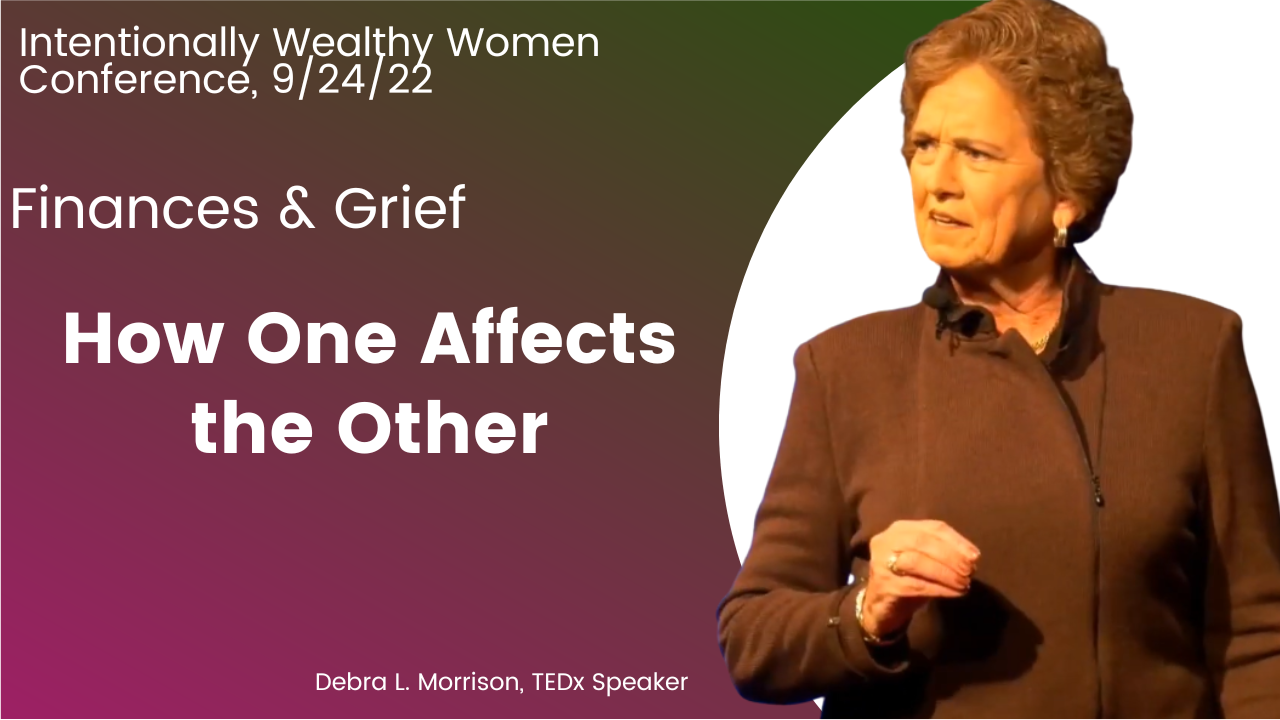 Finances & Grief … How One Affects the Other